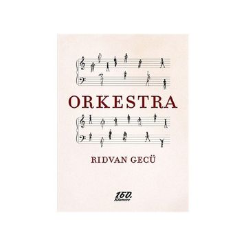 Orkestra - Rıdvan Gecü