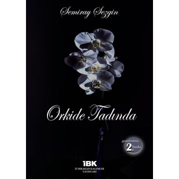 Orkide Tadında - Şemiray Sezgin