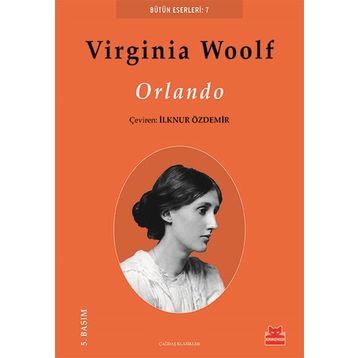 Orlando: Yaşamöyküsü - Virginia Woolf