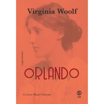 Orlando: Yaşamöyküsü - Virginia Woolf