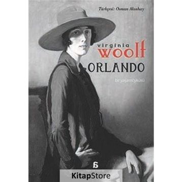 Orlando: Yaşamöyküsü - Virginia Woolf