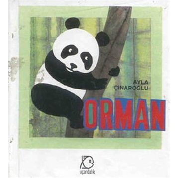 ORMAN - AYLA ÇINAROĞLU