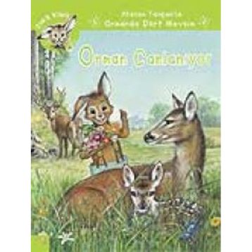 ORMAN CANLANIYOR - JEANNE HIVER