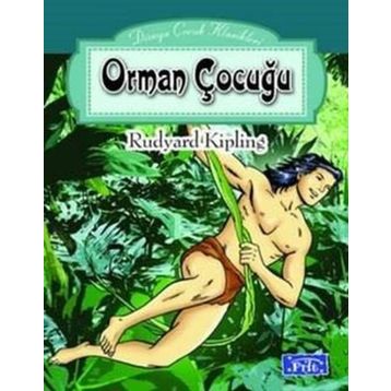 Orman Çocuğu - Dünya Masalları 2 Timaş Çocuk
