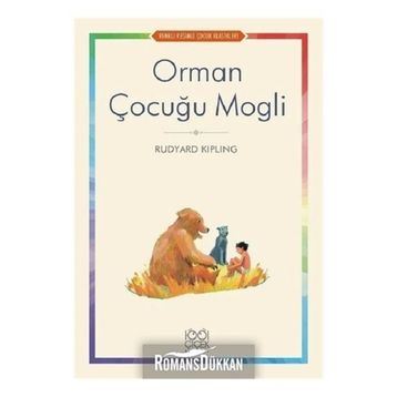 Orman Çocuğu Mogli - Joseph Rudyard Kipling