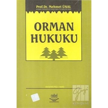 ORMAN HUKUKU - MEHMET ÜNAL