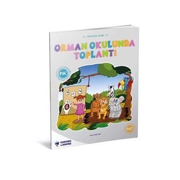 Orman Okulunda Toplantı -Anasınıfı Çocuklar İçin Felsefe Serisi - Courius Gunius Yayınları