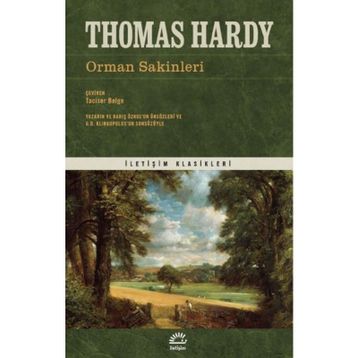 Orman Sakinleri - Thomas Hardy