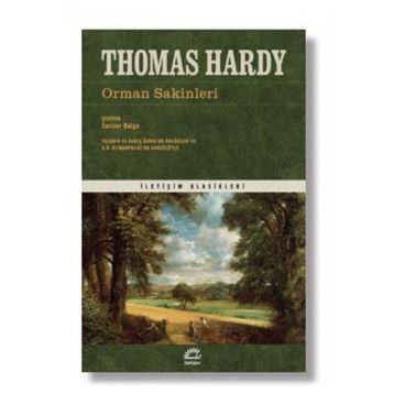 Orman Sakinleri - Thomas Hardy