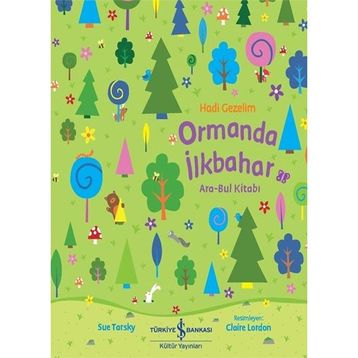 Ormanda İlkbahar – Hadi Gezelim