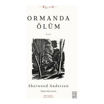 Ormanda Ölüm Ketebe Yayınları