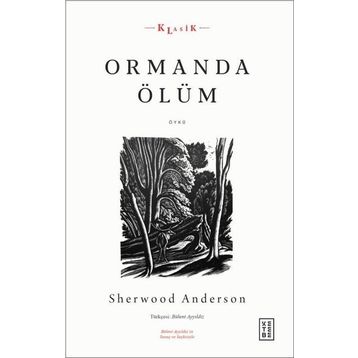Ormanda Ölüm Ketebe Yayınları