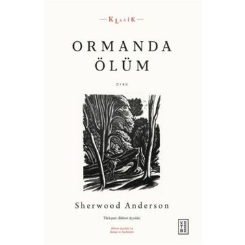 Ormanda Ölüm Ketebe Yayınları
