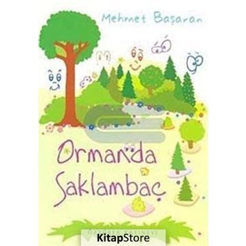 ORMANDA SAKLAMBAÇ - MEHMET BAŞARAN