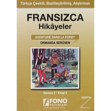 Ormanda Serüven derece 2-B - Robert Levy Yaşar Avunç