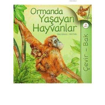 ORMANDA YAŞAYAN HAYVANLAR - JINNY JOHNSON;NICKI PALIN