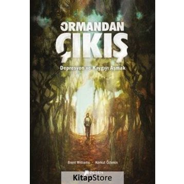 Ormandan Çıkış / Brent Williams