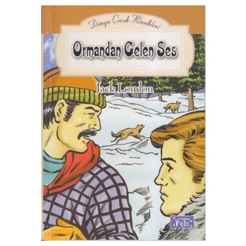 Ormandan Gelen Ses - Jack London