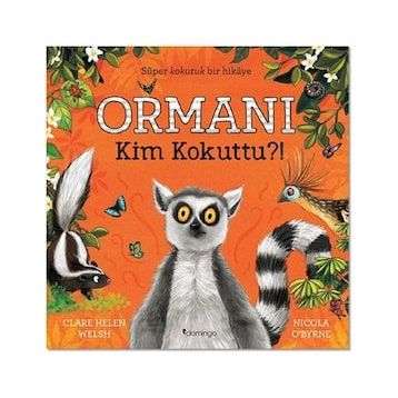 Ormanı Kim Kokuttu - Clare Helen Welsh