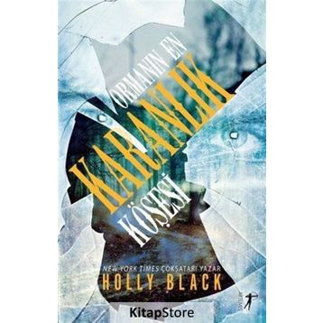Ormanın En Karanlık Köşesi - Holly Black