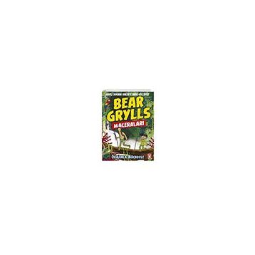 Ormanla Mücadele Bear Grylls Maceraları Bear Grylls