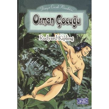 Ormanların Çocuğu - Rudyard Kipling