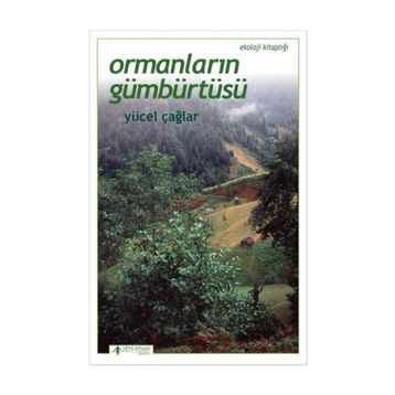 Ormanların Gümbürtüsü - Yücel Çağlar
