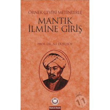 ÖRNEK ÇEVİRİ METINLERLE MANTIĞA GİRİŞ - ALI DURUSOY