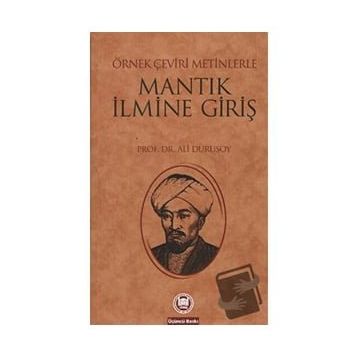 ÖRNEK ÇEVİRİ METINLERLE MANTIĞA GİRİŞ - ALI DURUSOY