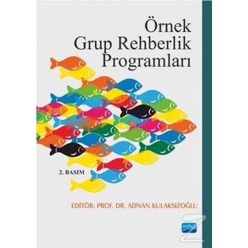 Örnek Grup Rehberlik Programları - Adnan Kulaksızoğlu