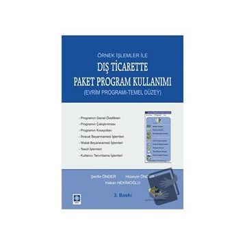Örnek İşlemler ile Dış Ticarette Paket Program Kullanımı - Hüseyin Önder