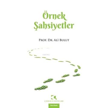 Örnek Şahsiyetler Ali Bulut
