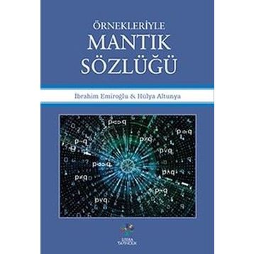Örnekleriyle Mantık Sözlüğü Litera
