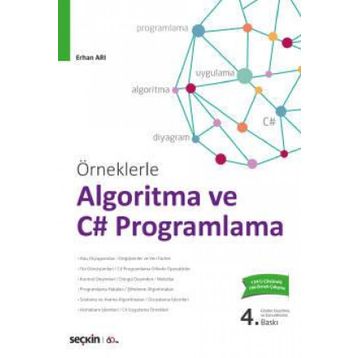 Örneklerle Algoritma ve C# Programlama - Erhan Arı