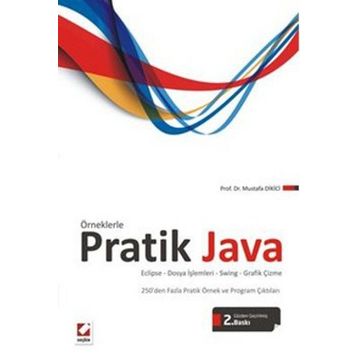 Örneklerle Pratik Java - Mustafa Dikici