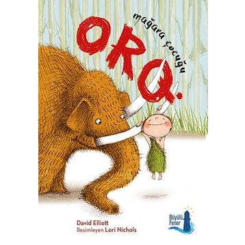 Orq - Mağara Çocuğu - David Elliott