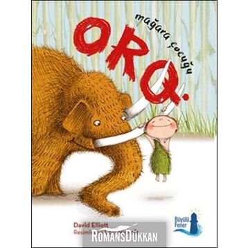Orq - Mağara Çocuğu - David Elliott