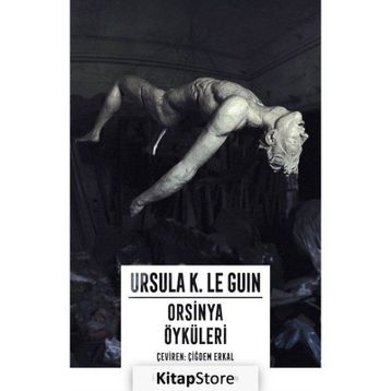 Orsinya Öyküleri - Ursula K. Le Guin
