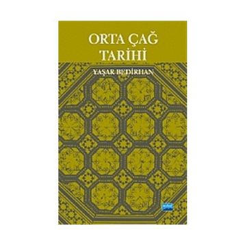 ORTA ÇAĞ TARIHI - YAŞAR BEDIRHAN