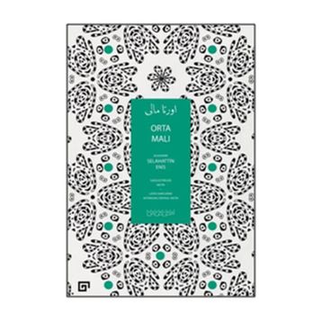 Orta Malı - Salahaddin Enis