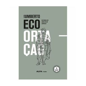 Ortaçağ 2.Cilt / Umberto Eco