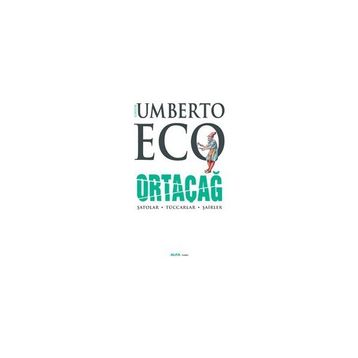 Ortaçağ 3. Cilt - Umberto Eco