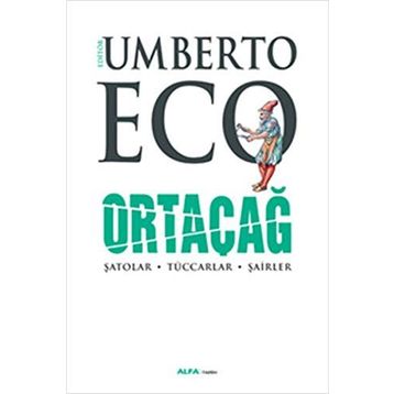 Ortaçağ 3. Cilt - Umberto Eco