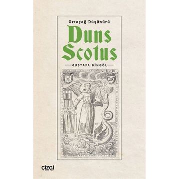 Ortaçağ Düşünürü Duns Scotus Mustafa Bingöl