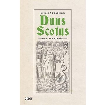 Ortaçağ Düşünürü Duns Scotus Mustafa Bingöl