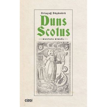Ortaçağ Düşünürü Duns Scotus Mustafa Bingöl