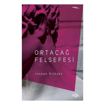 Ortaçağ Felsefesi - Joseph Rickaby