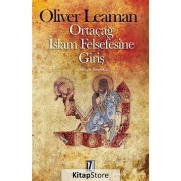 Ortaçağ İslam Felsefesine Giriş - Oliver Leaman