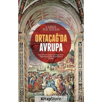 Ortaçağ'da Avrupa - Chris Wickham