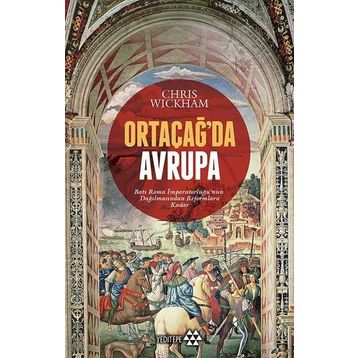 Ortaçağ'da Avrupa - Chris Wickham